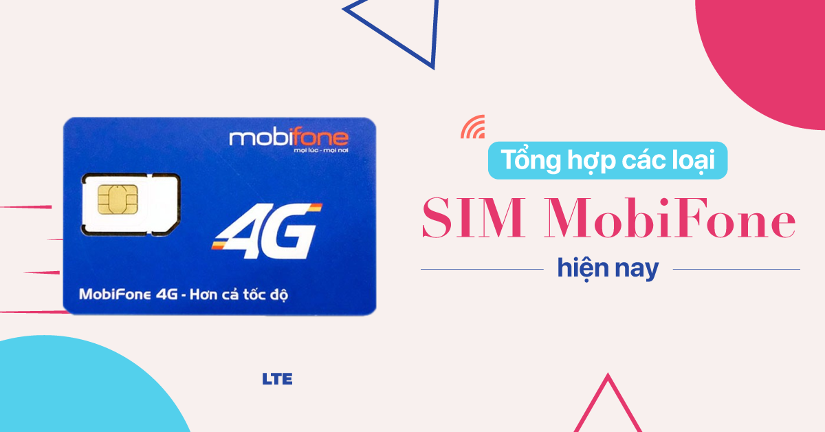 Tổng hợp các loại sim Mobifone đang cung cấp hiện nay.(Phần 2 ...