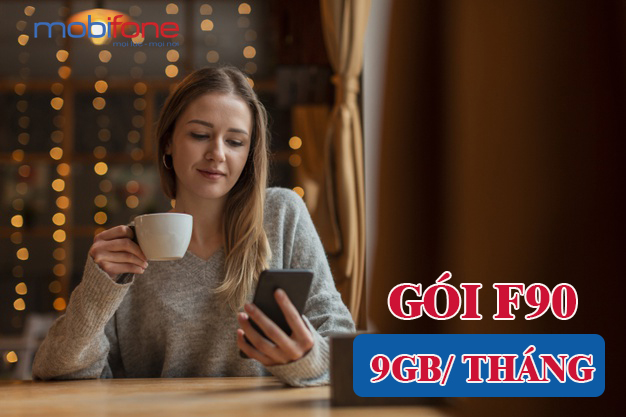 Hướng dẫn nhận 9GB data tốc độ cao từ gói cước F90 Mobifone.
