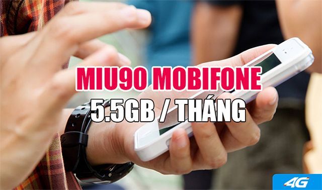 Hướng dẫn đăng ký 3G gói MIU90 Mobifone để nhận ưu đãi 5,5GB data