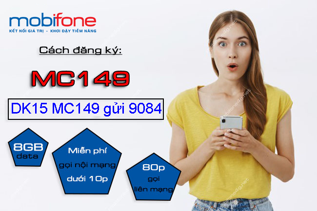 GÓI MC149 MOBI TẶNG 8GB, FREE GỌI