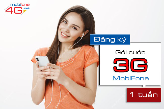 CÁCH ĐĂNG KÝ GÓI CƯỚC 3G MOBIFONE 1 TUẦN GIÁ RẺ