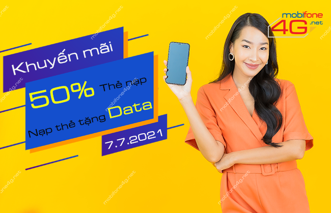 MobiFone khuyến mãi 50% thẻ nạp, tặng data ngày 7/7/2021
