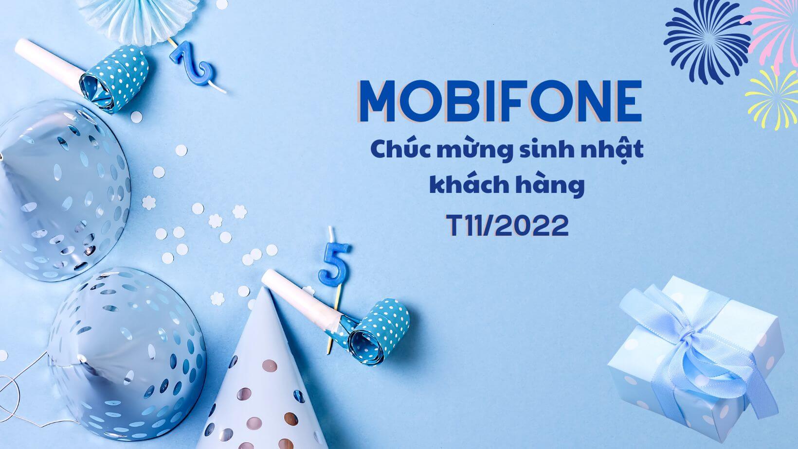 QUÀ TẶNG SINH NHẬT CỦA MOBIFONE THÁNG 7 2021 GIÁ TRỊ LÊN ĐẾN 500K   Mobifone Data